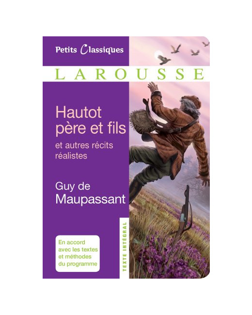 Hautot père et fils et autres récits réalistes