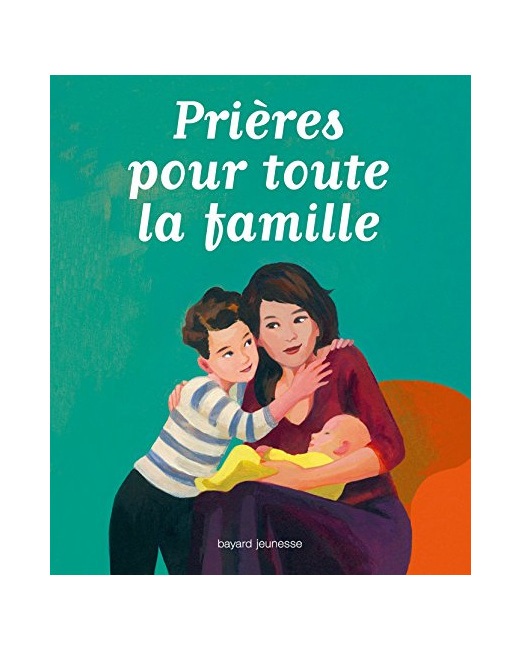 Prières pour toute la famille