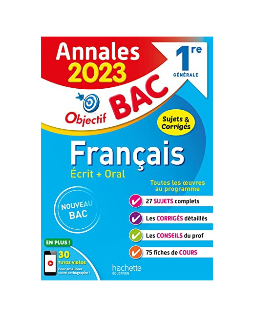 Annales Objectif BAC 2023 - Français 1res