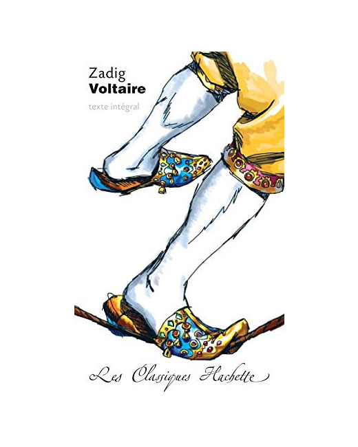 Classique Hachette - Zadig, Voltaire