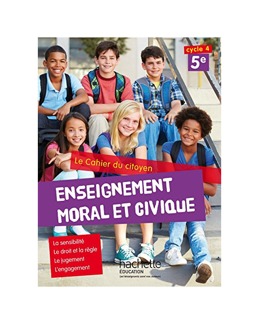 Cahier du citoyen Enseignement Moral et Civique (EMC) 5e (2015)