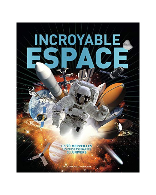 Livre Incroyable Espace