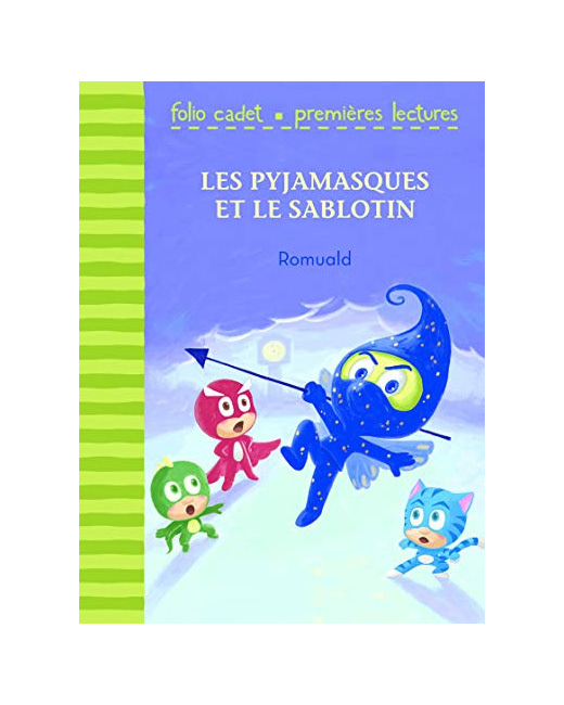 Livre Les Pyjamasques Et Le Sablotin - Folio Cadet Premières Lectures - Je Lis Tout Seul - De 6 À 8 Ans