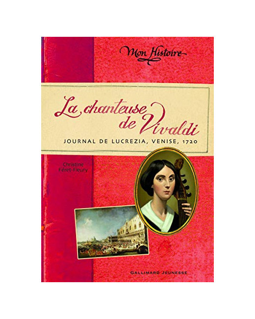 Livre La Chanteuse De Vivaldi: Journal De Lucrezia, Venise, 1720