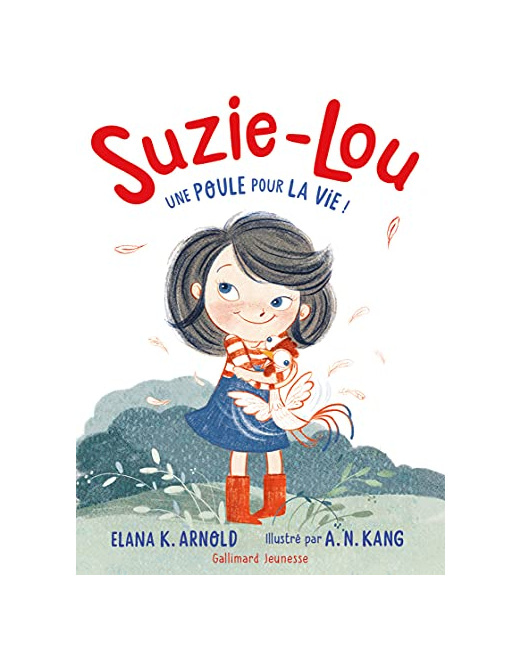Livre Suzie-Lou – 1 . Une Poule Pour La Vie !