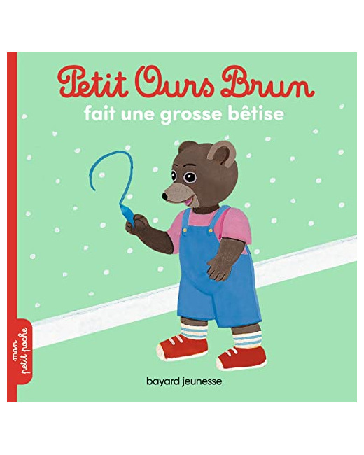 Petit Ours Brun fait une grosse bêtise