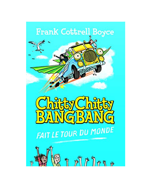 Livre Chitty Chitty Bang Bang Fait Le Tour Du Monde