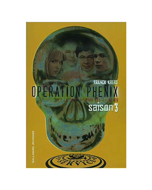 Livre Opération Phénix (Tome 3-Saison 3)