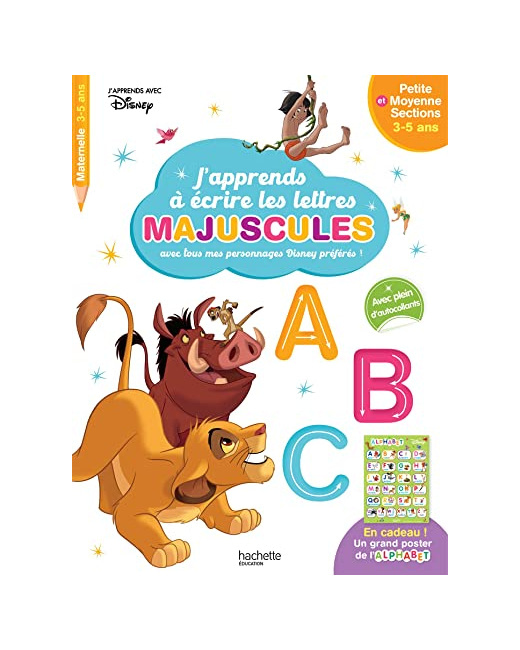 Disney - Grands Classiques - J'apprends à écrire les majuscules PS - MS (3-5 ans)