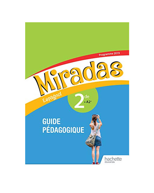 Miradas 2nde - Livre du professeur - Ed. 2019