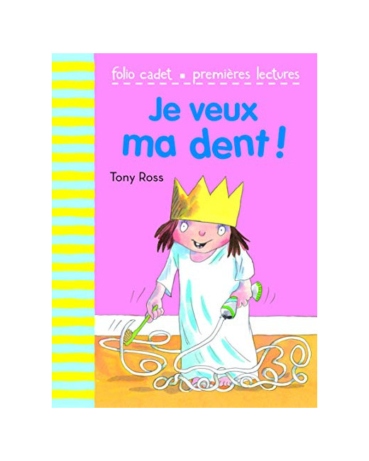 Livre Je Veux Ma Dent