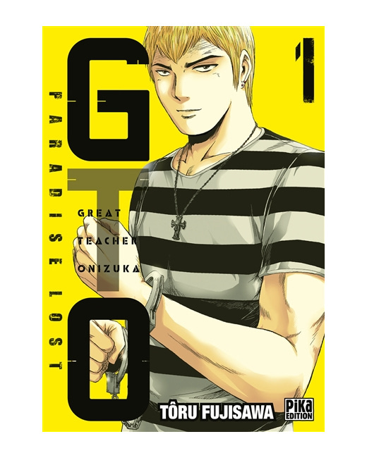 GTO Paradise Lost Tome 1