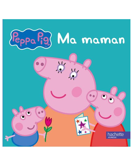 Livre Peppa Pig : Ma maman
