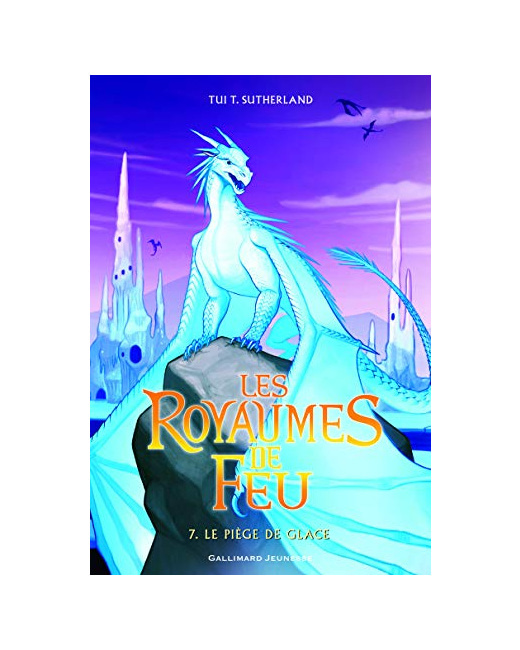 Livre Les Royaumes De Feu 7. Le Piege De Glace