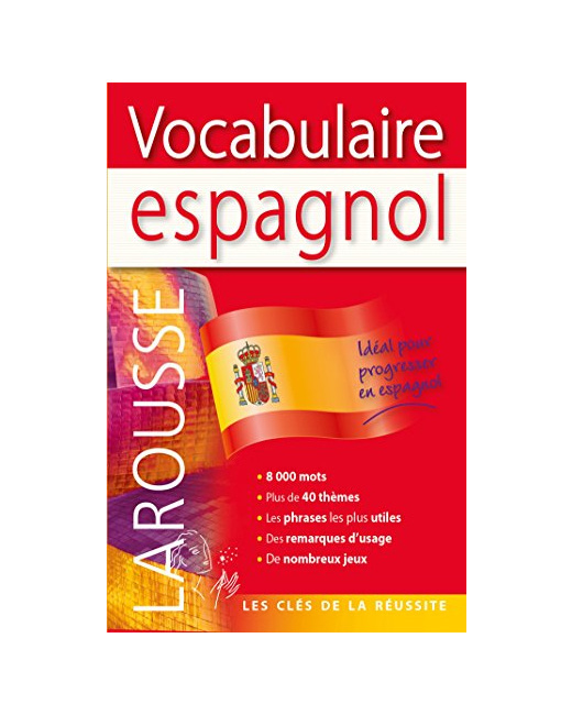 Larousse Vocabulaire espagnol