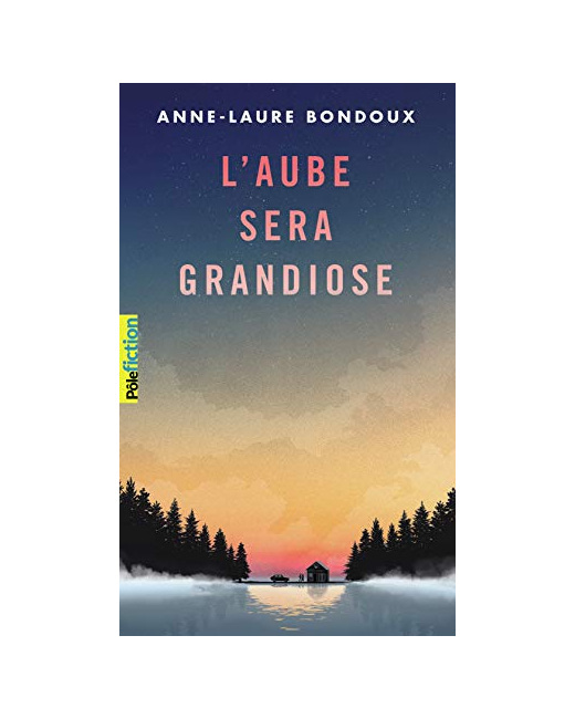 Livre L'Aube Sera Grandiose