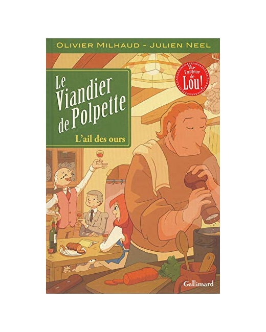 Livre Le Viandier De Polpette (Tome 1-L'Ail Des Ours)
