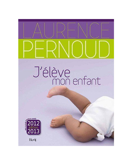 J'élève mon enfant