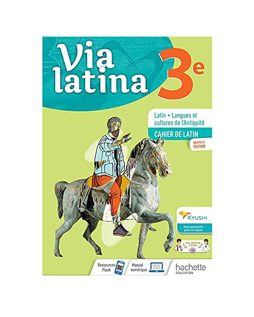 Via Latina 3ème - Cahier de l'élève - Éd. 2021