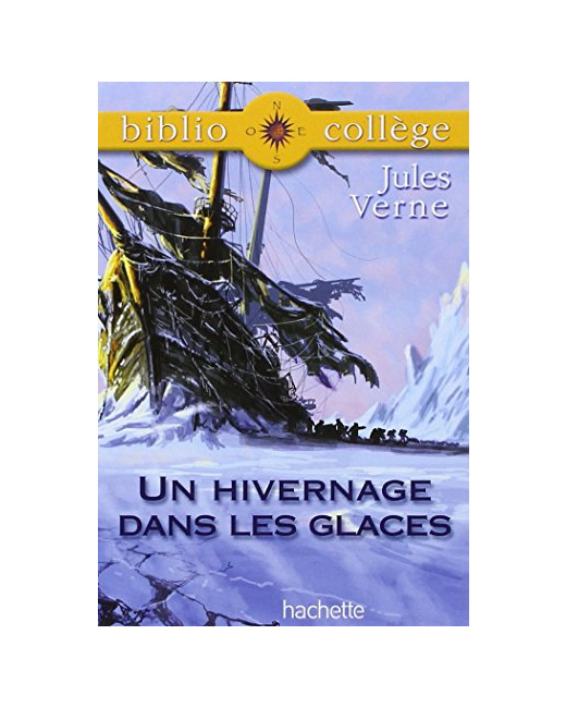 BiblioCollège : Un hivernage dans les glaces