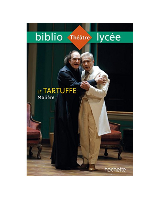 Bibliolycée - Le Tartuffe, Molière
