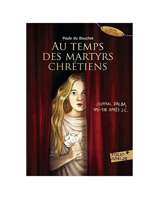 Livre Au Temps Des Martyrs Chretiens