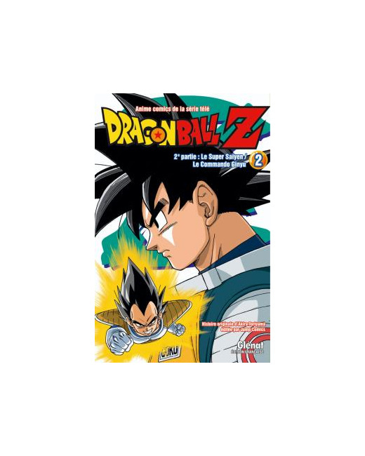 Dragon Ball Z - 2e partie - Tome 2 - Le Super Saïyen/Le commando Ginyu