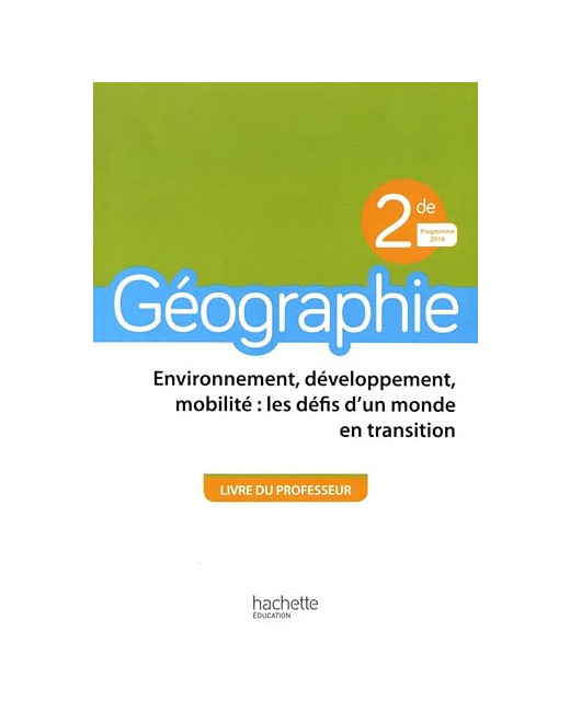 Géographie 2nde - Livre du professeur - Ed. 2019