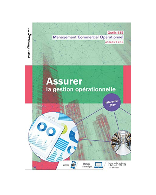 Outils BTS Assurer la gestion opérationnelle 1re et 2 année BTS MCO - Livre élève - Éd. 2019