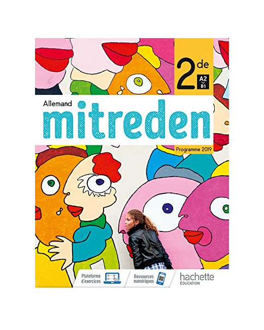 Mitreden 2nde - Livre Élève - Ed. 2019
