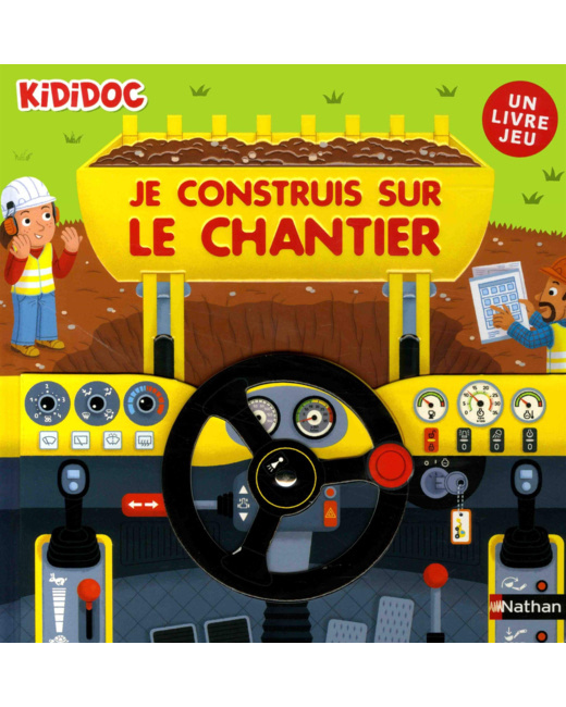 Livre Je construis sur le chantier - Kididoc