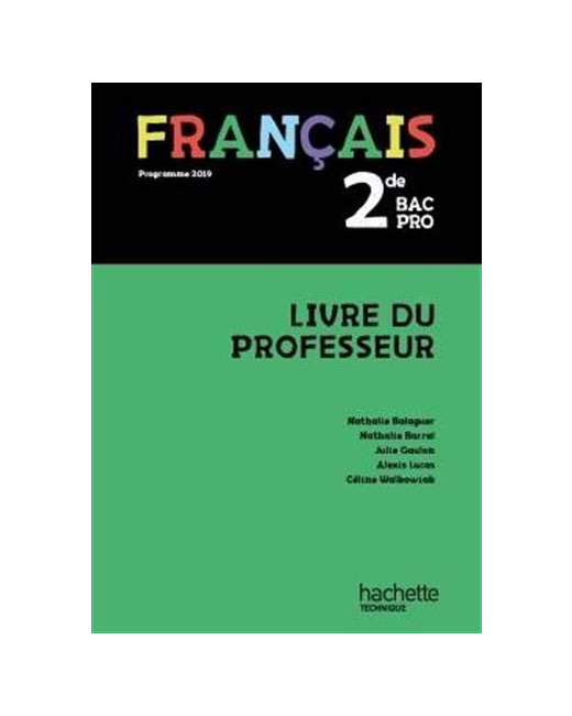 Français 2de Bac Pro - Livre du professeur - éd. 2019