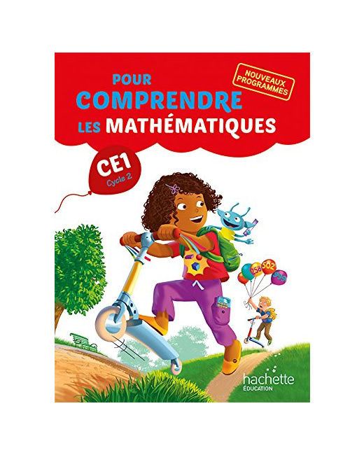 Pour comprendre les mathématiques CE1 - Fichier élève - Ed. 2016