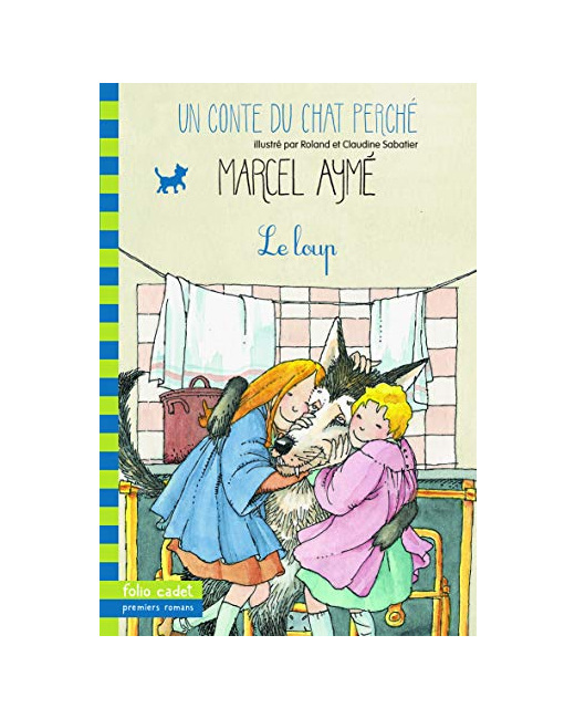 Livre Le Loup. Un Conte Du Chat Perché