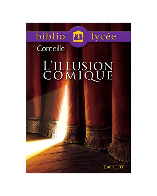 L'illusion comique (Livre de l'élève)