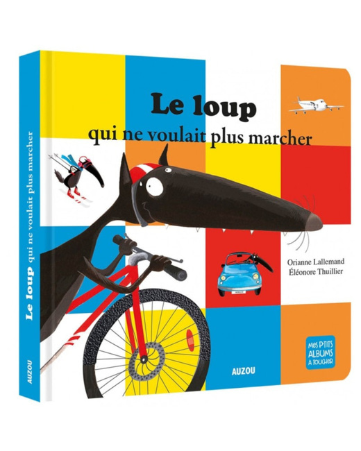 Livre Le loup qui ne voulait plus marcher à toucher
