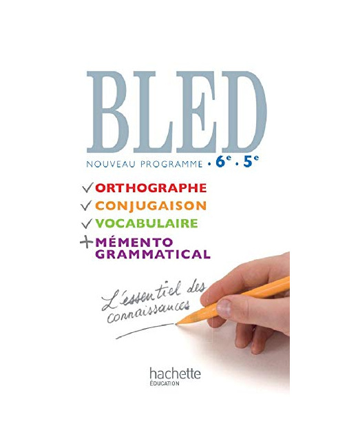 Bled 6e/5e - Livre élève - Edition 2009