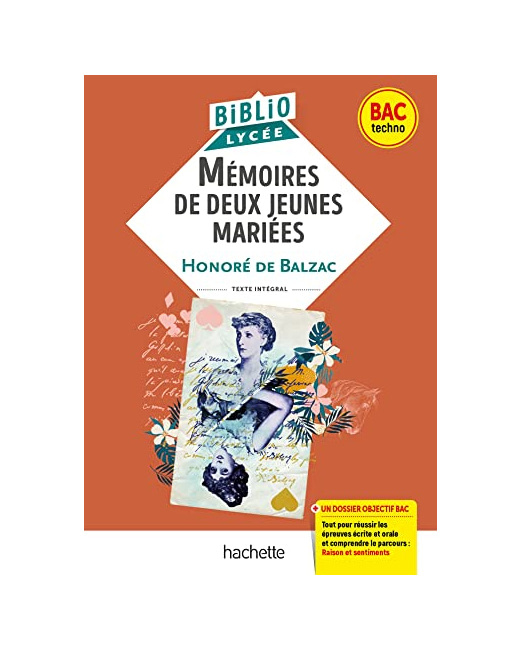 Bibliolycée - Mémoires de deux jeunes mariées, Balzac - BAC 2024: Parcours : Raison et sentiment