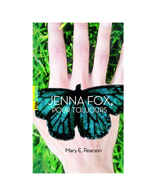 Livre Jenna Fox, Pour Toujours