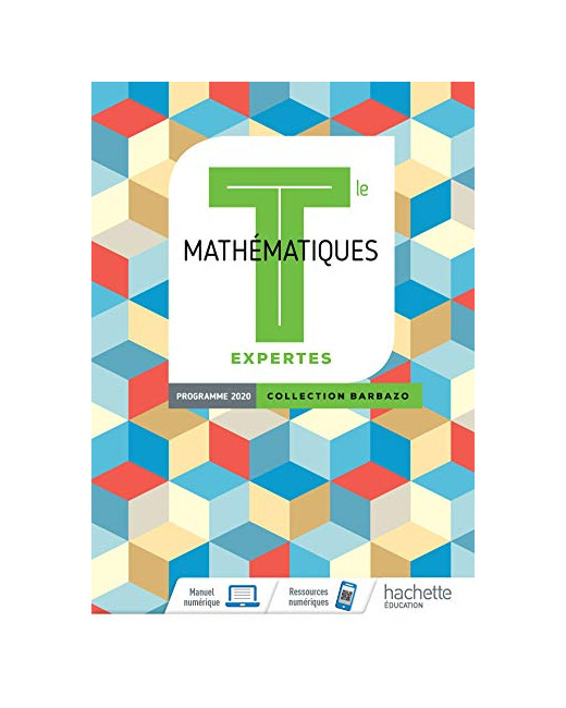 Barbazo Mathématiques Expertes terminales - Livre élève - Ed. 2020