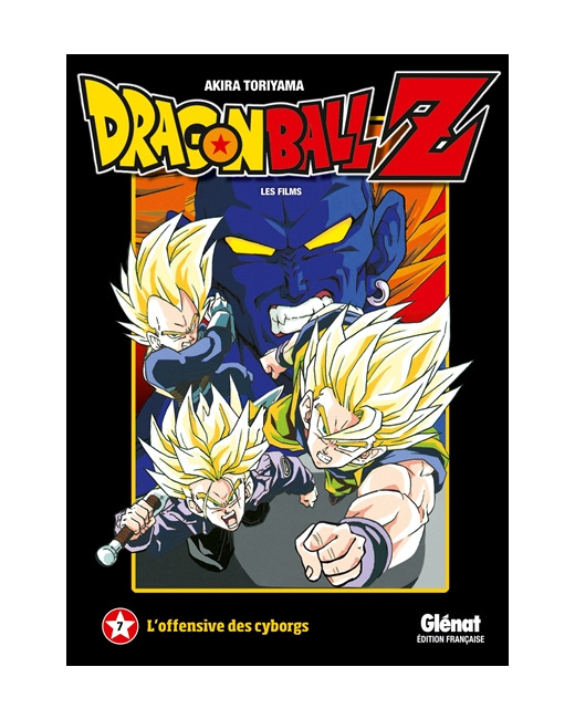 Dragon Ball Z - Film 7 - L'offensive des cyborgs