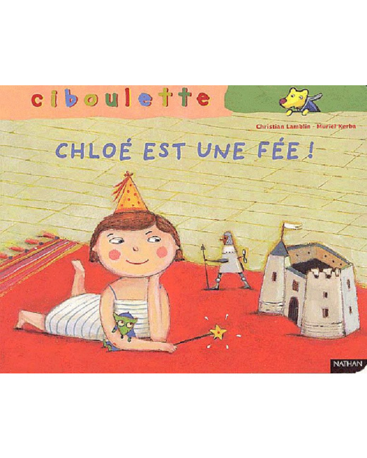 Livre Chloé est une fée