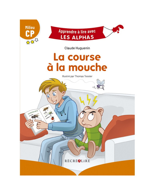 Livre La course à la mouche - Apprendre à lire avec Les Alphas