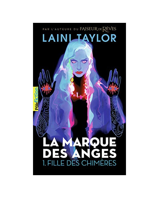 Livre La Marque Des Anges 1 - Fille Des Chimeres