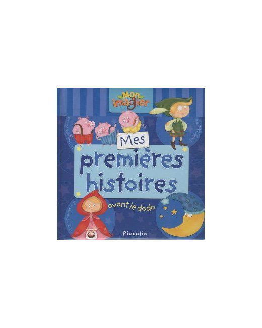 Mes premières histoires avant le dodo