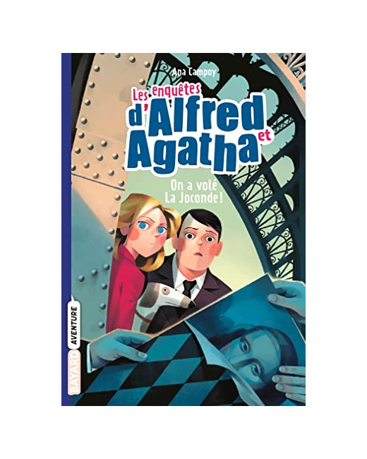 Les enquêtes d'Alfred et Agatha - Tome 08 - On a volé la Joconde !