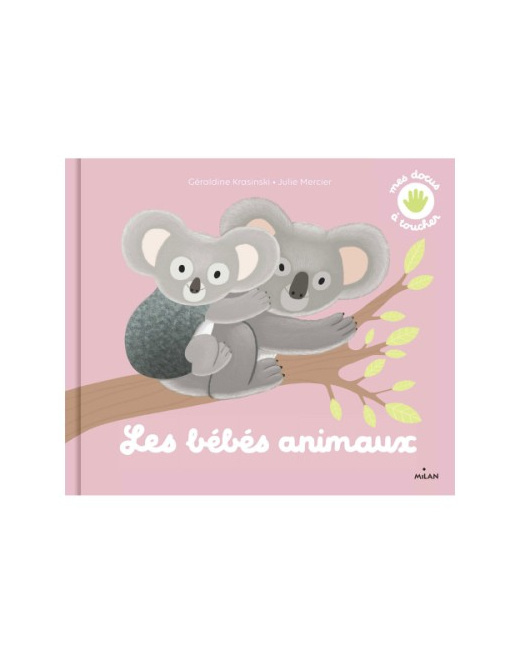 Livre Les bébés animaux