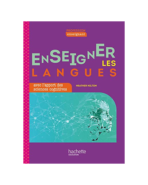 Profession enseignant - Enseigner les langues avec l'apport des sciences cognitives - Ed. 2022