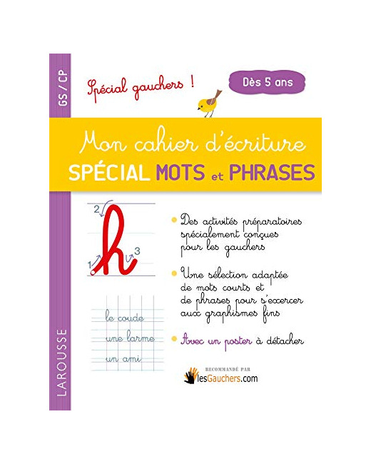 Mon cahier d'écriture sp 1er mots et phrases, spécial gauchers
