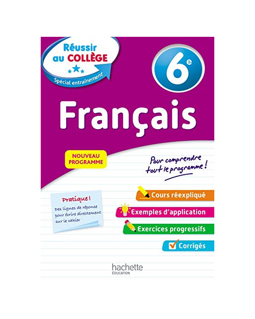 Réussir au collège - Français 6e